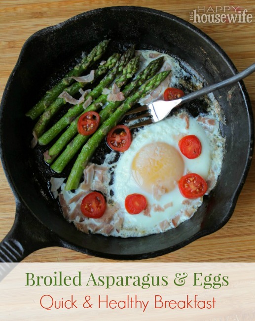 Broiled Asparagus and Eggs Healthy Breakfast The Happy Housewife