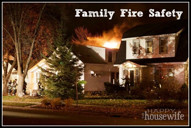 Family Fire Safety | The Happy Housewife