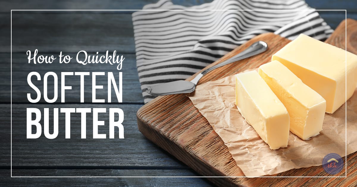 How To Quickly Soften Butter - The Happy Housewife™ :: Cooking