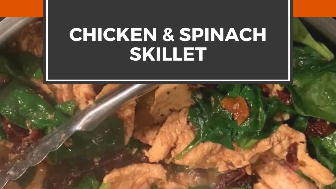 chicken and spinach skillet 
