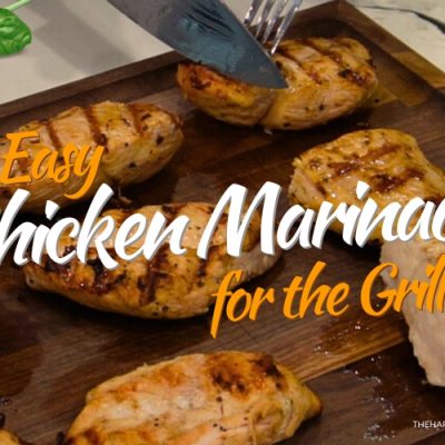 Easy Chicken Marinade for the Grill
