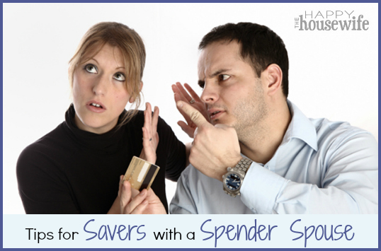 Tips for Savers with a Spender Spouse | The Happy Housewife