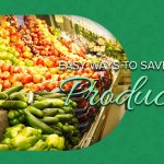 How to Save Money on Produce