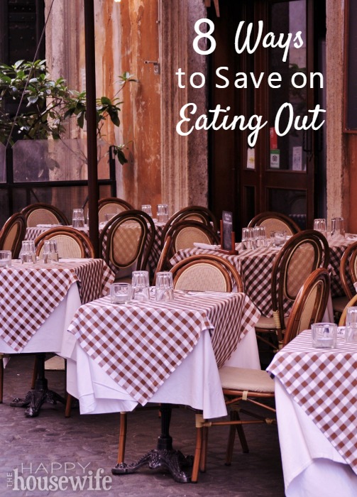 8 Ways to Save on Eating Out at The Happy Housewife