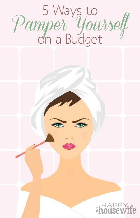 5 Ways to Pamper Yourself on a Budget at The Happy Housewife