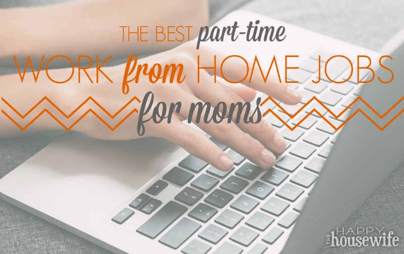 Best Work from Home Jobs for Moms