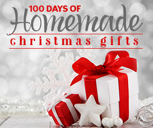 100 Days of Homemade Christmas Gifts at The Happy Housewife