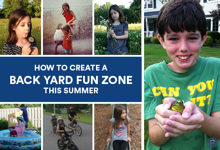 How to Create a Back Yard Fun Zone this Summer