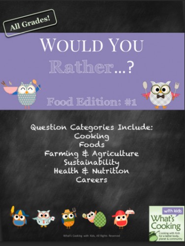 Cooking-with-Kids-Would-You-Rather