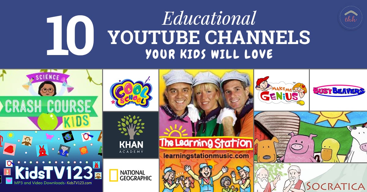 Ten Awesome Educational YouTube Channels For Kids - The Happy Housewife ...