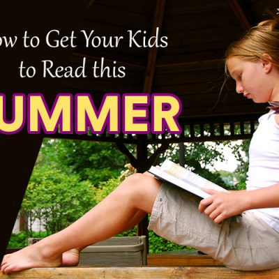 How to Get Your Kids to Read this Summer