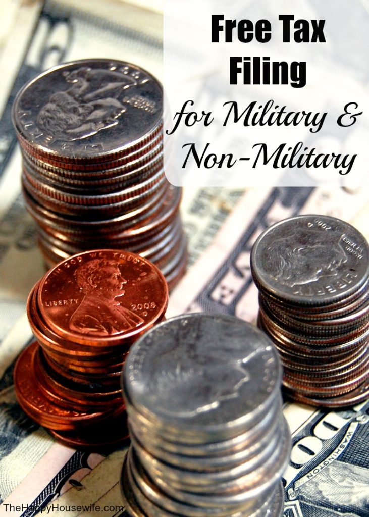 Free Tax Filing for Military and Non Military | The Happy Housewife