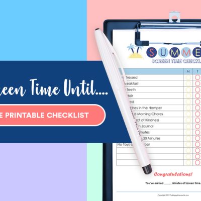 No Screen Time Until Free Printable Checklist